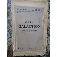 Gala Galaction - Nuvele si schite [1936]