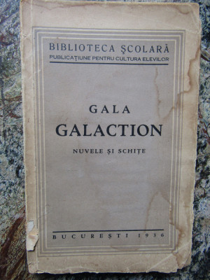 Gala Galaction - Nuvele si schite [1936] foto