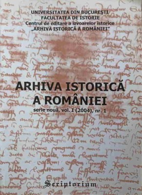 ARHIVA ISTORICA A ROMANIEI, SERIE NOUA, VOL.I (2004), NR.1-COLECTIV-253744 foto