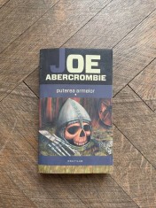 Joe Abercrombie - Puterea armelor volumul 1 foto