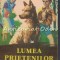 Lumea Prietenilor - Ada Orleanu