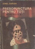 Presopunctura pentru toti - Ionel Darian