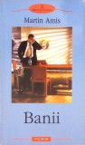 BANII-MARTIN AMIS-273867