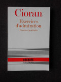 EXERCICES D&#039;ADMINISTRATION - CIORAN (CARTE IN LIMBA FRANCEZA)