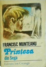 Francisc Munteanu - Printesa din Sega