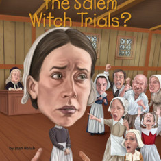 What Were the Salem Witch Trials?