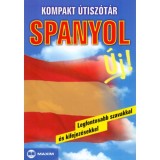 Kompakt &uacute;tisz&oacute;t&aacute;r - Spanyol - Legfontosabb szavakkal &eacute;s kifejez&eacute;sekkel - Francesca Angrisano