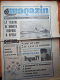Magazin 8 august 1992 -&quot;scutul de ozon al terrei continua sa se deterioreze&quot;