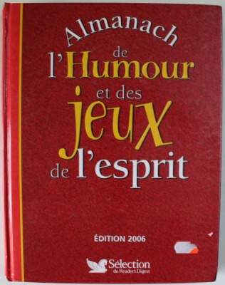 ALMANACH DE L &amp;#039;HUMOUR ET DES JEUX DE L &amp;#039;ESPRIT , 2005 foto