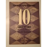 George Deriețeanu - 10 ghicitori pentru cor pe 2, 3 și 4 voci egale (versuri de Tudor Măinescu; 1959; il. de I. Druga)