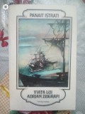 Viata lui Adrian Zografi-Panait Istrati
