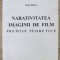 Sorin Iliesiu - Narativitatea imaginii de film. Premise teoretice cu dedicatia autorului