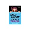 Finlay Donovan Knocks &#039;em Dead: A Mystery