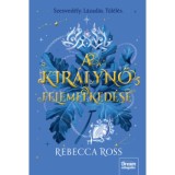 A kir&aacute;lynő felemelked&eacute;se - Ross