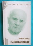 Traian Dorz &ndash; Cantari indepartate