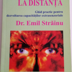 Vederea PSI LA DISTANȚĂ - Emil Strainu