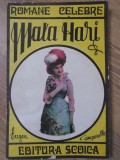 Mata Hari - Eugen Campanella, Scoica 1991, Roman, Beletristica, 110 pagini, Coperta Necartonata