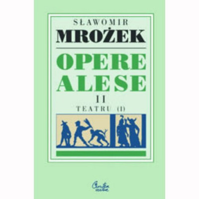 Slawomir Mrozek - Teatru I ( Opere alese II ) foto