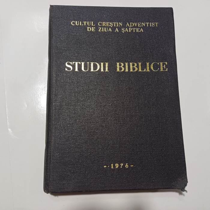 CULTUL CRESTIN ADVENTIST DE ZIUA A SAPTEA.STUDII BIBLICE-1976 R4.