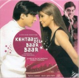 Sameer Lyrics / Music Jatin Lalit - Kehtaa Hai Dil Baar Baar, CD