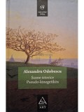 Alexandru Odobescu - Scene istorice - Pseudo-kinegetikos (Editia: 2008)