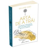 Arta de a trai, William Hart, S. N. Goenka, Herald