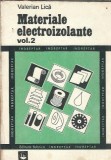 Materiale electroizolante (volumul 2) - Valerian Lica