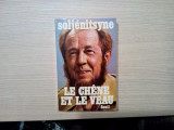 LE CHENE ET LE VEAU Esquisses de la Vie Litteraire - Alexandre Soljenitsyne 1975