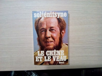 LE CHENE ET LE VEAU Esquisses de la Vie Litteraire - Alexandre Soljenitsyne 1975 foto