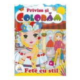Fete cu stil. Privim si coloram