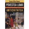 Povestea Lumii Vol. 1: Antichitatea - Istorie pe Intelesul Copiilor, Ioana Avadanei, Polirom. Civilizatii Antice, Imperiul Roman