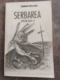 Serbarea- Sorin Paliga