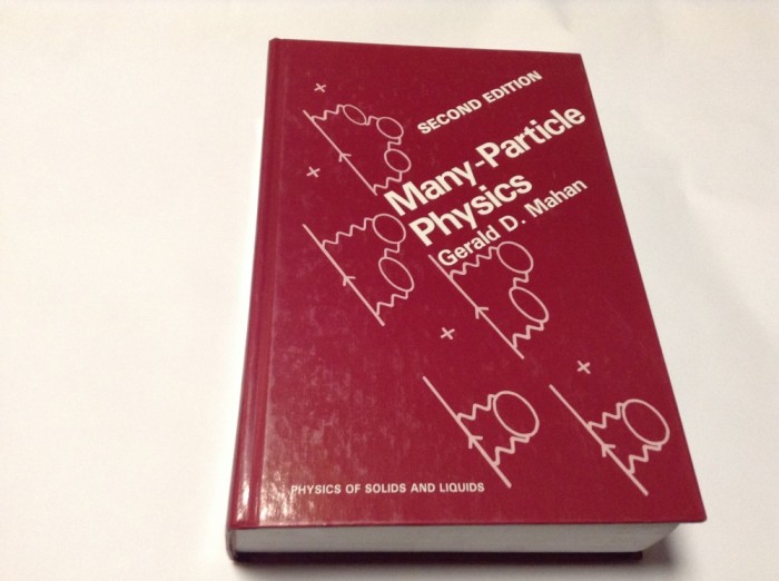 MANY-PARTICLE PHYSICS GERALD D MAHANN RF10/0