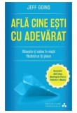 Afla cine esti cu adevarat | Jeff Goins, Litera