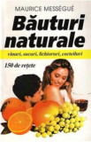 Bauturi Naturale - Maurice Messegue