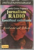 Cumpara ieftin Jurnalism Radio - Eugenia Grosu Popescu