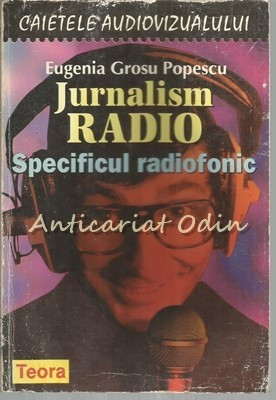 Jurnalism Radio - Eugenia Grosu Popescu