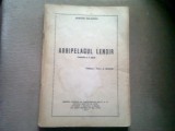 ARHIPELAGUL LENOIR - ARMAND SALACROU (COMEDIE IN 2 PARTI)
