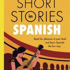 Short Stories in Spanish for Intermediate Learners | Olly Richards