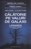 Calatorie pe valuri de galaxii - Helene Courtois