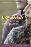 Carti Dmitry Semenik - Dragostea Cum sa o dobandim cum sa o pastram Brosata Dezvoltare Personala Sophia