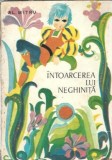 Intoarcerea lui Neghinita - Alexandru Mitru