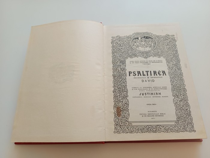 PSALTIREA 1971 EDITIA A TREIA TIPARITA CU APROBAREA SF. SINOD SI BINECUVANTAREA PF PATRIARH JUSTINIAN