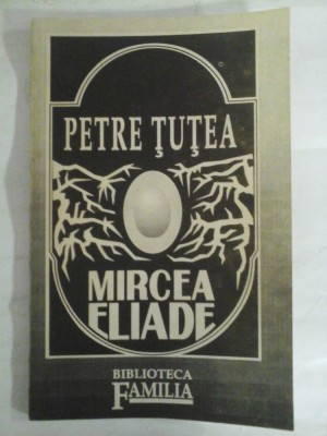 PETRE TUTEA - MIRCEA ELIADE foto