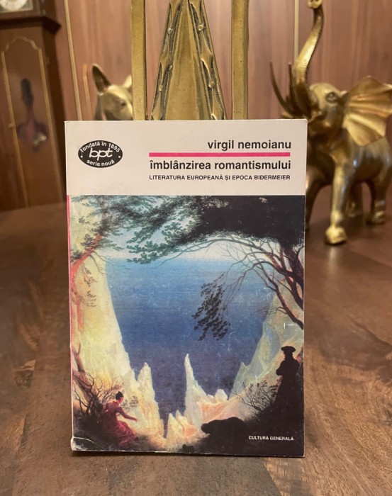 Virgil Nemoianu - Imblanzirea Romantismului (1998 - Ca noua!)