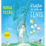 Viata in ritm de tenis | Horia Tecau