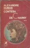 Contesa de Charny volum 2 Alexandre Dumas Roman Literatura Clasica Editie Veche 1967 Carte Romaneasca