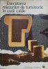 EXECUTAREA MIEZURILOR DE TURNATORIE IN CUTII CALDE-G.V. PROSIANIK, G.I. BOBRIAKOV, V.A. SOKOLOVA, R.G. DANI-236433