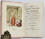 MOEURS, USAGES, COSTUMES DES OTHOMANS par A. I. CASTELLAN, VOL. V - PARIS, 1815