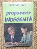 PROPUNERE INDECENTA-JACK ENGELHARD IN TIPLA